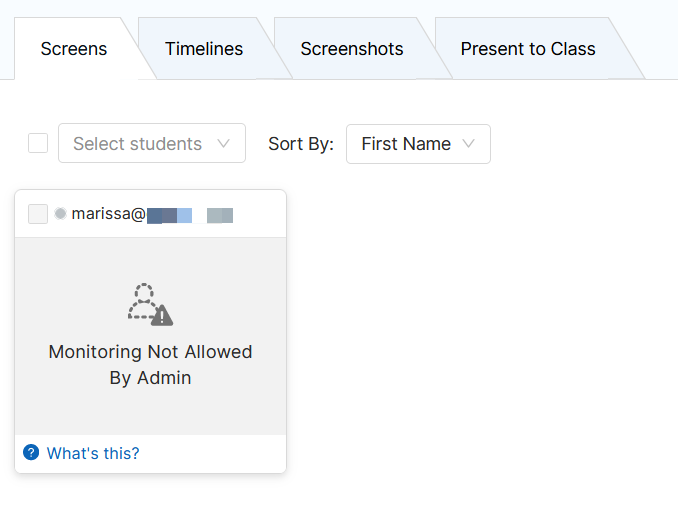Students Screen Says "Monitoring Not Allowed By Admin"
